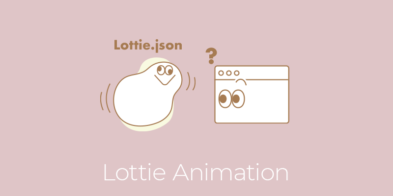 Lottieアニメーションをwebページに配置しよう Lottie Player編 Yanagi S Memo